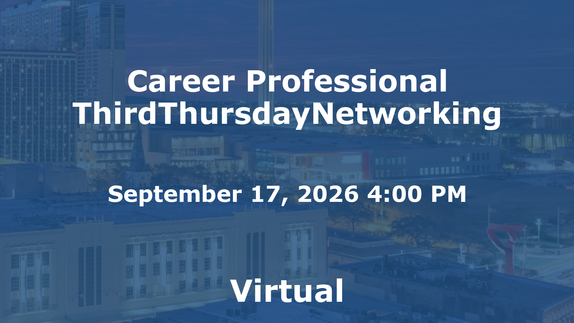 Career Professional ThirdThursdayNetworking event image
